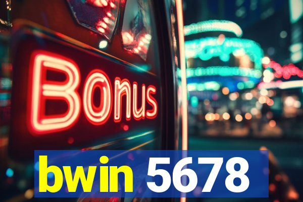 bwin 5678